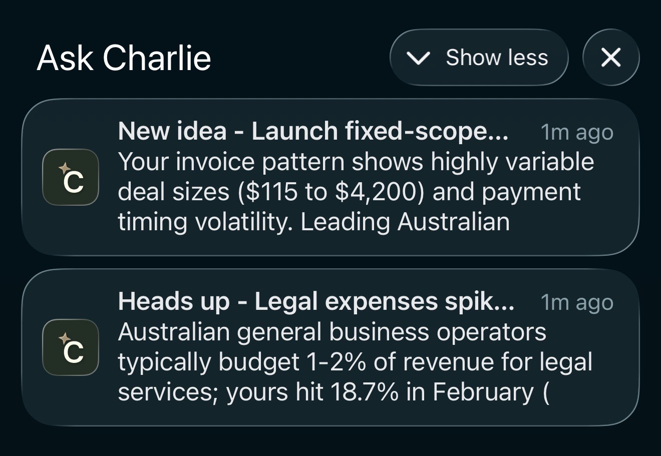 Ask Charlie push notifications: a new idea about launching fixed-scope pricing, and a heads-up that legal expenses spiked to 18.7% of revenue in February.